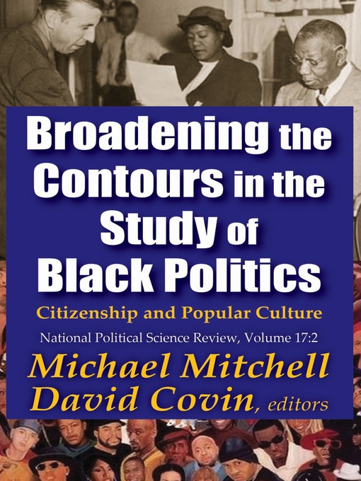 Title details for Broadening the Contours in the Study of Black Politics by Michael Mitchell - Available